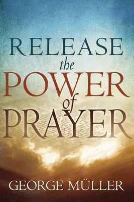 Release the Power of Prayer 1