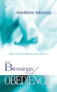 bokomslag The Blessings of Obedience
