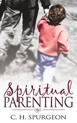 Spiritual Parenting 1