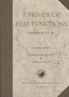 Ralph P. Boas, Ralph P Boas, Harold P. Boas, Harold P Boas - A Primer of Real Functions, Inbunden