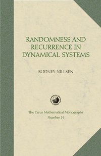 bokomslag Randomness and Recurrence in Dynamical Systems: A Real Analysis Approach