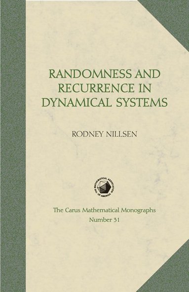 bokomslag Randomness and Recurrence in Dynamical Systems: A Real Analysis Approach