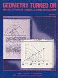Doris Schattschneider, James King - Geometry Turned on: Dynamic Software in Learning, Teaching, and Research, Häftad