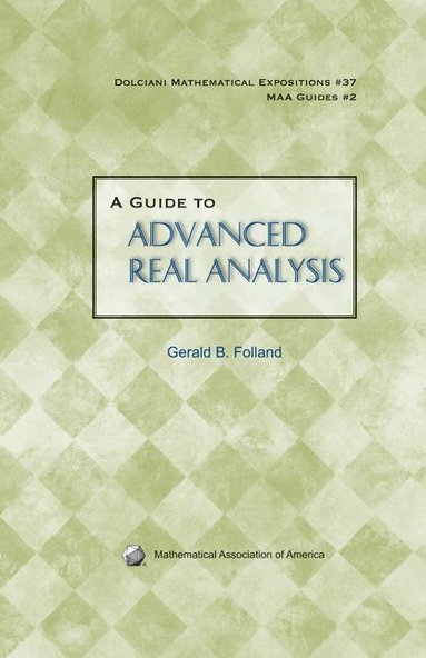 bokomslag A Guide to Advanced Real Analysis