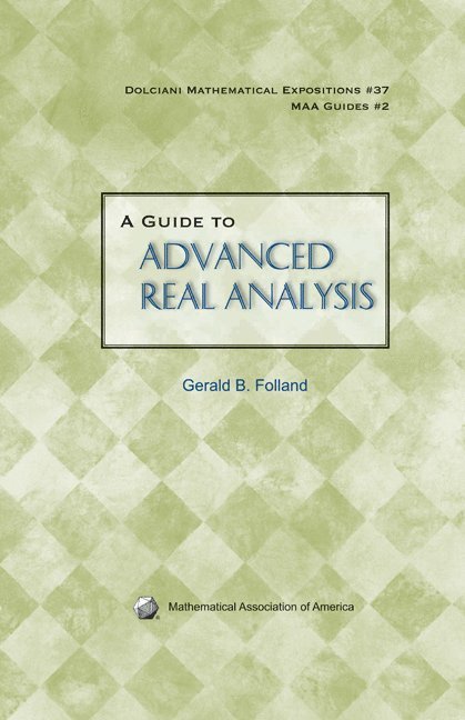 A Guide to Advanced Real Analysis 1