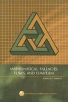 bokomslag Mathematical Fallacies, Flaws, and Flimflam