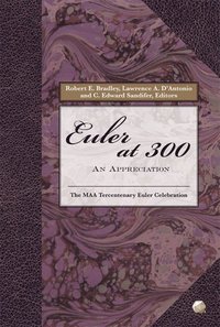 bokomslag Euler at 300: An Appreciation