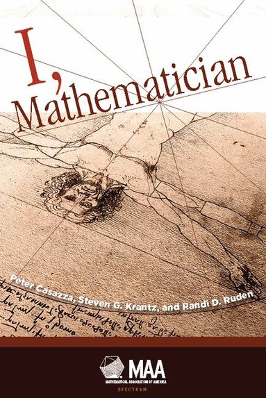 Peter Cassaza, Steven Krantz, Randi D. Ruden - I, Mathematician, Häftad