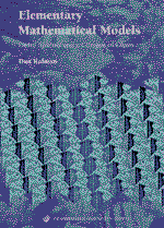 bokomslag Elementary Mathematical Models: Order Aplenty and a Glimpse of Chaos