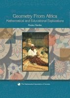 bokomslag Geometry from Africa: Mathematical and Educational Explorations