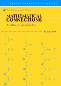 bokomslag Mathematical Connections: A Companion for Teachers and Others