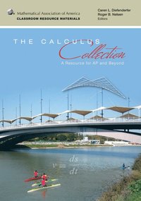 bokomslag The Calculus Collection: A Resource for AP and Beyond