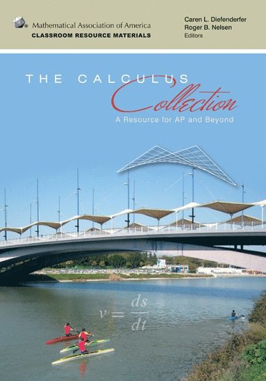 bokomslag The Calculus Collection: A Resource for AP and Beyond