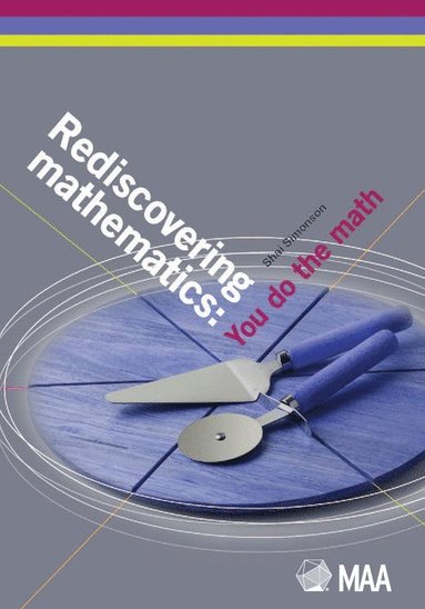 Shai Simonson - Rediscovering Mathematics: You Do the Math, Häftad