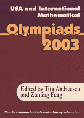 bokomslag USA and International Mathematical Olympiads 2003