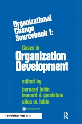A. W. Lubin, L. D. Goodstein, B. Lubin - Organizational Change, Inbunden