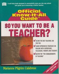 bokomslag So You Want To Be A Teacher