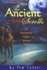 bokomslag The Ancient Scrolls, a Parable