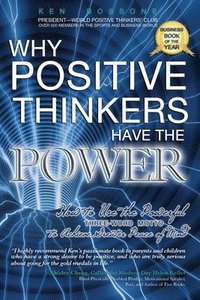 bokomslag Why Positive Thinkers Have The Power