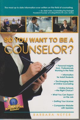 bokomslag So You Want To Be A Counselor?