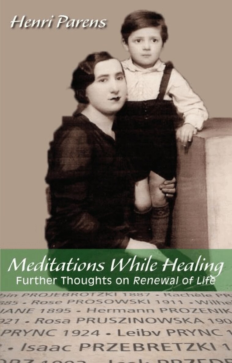 Henri Parens - Meditations While Healing, Häftad