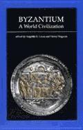 Byzantium, a World Civilization 1