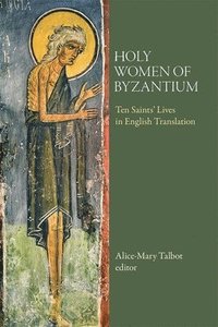 bokomslag Holy Women of Byzantium
