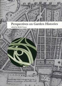 bokomslag Perspectives on Garden Histories