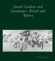 Sacred Gardens and Landscapes 1