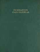 bokomslag Dumbarton Oaks Papers, 60