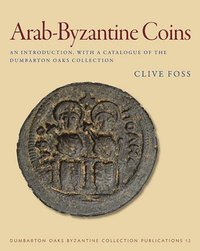 bokomslag Arab-Byzantine Coins