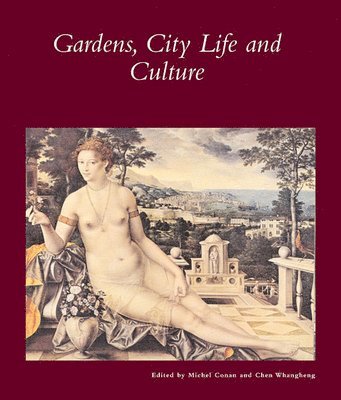 Gardens, City Life and Culture 1