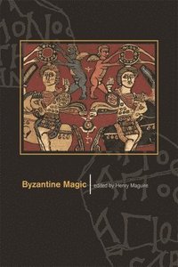 bokomslag Byzantine Magic