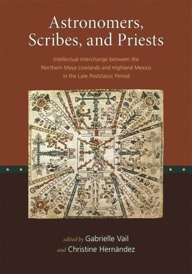 Astronomers, Scribes, and Priests 1
