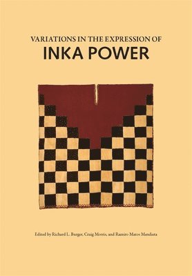 Variations in the Expression of Inka Power 1