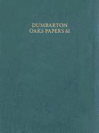 bokomslag Dumbarton Oaks Papers, 61
