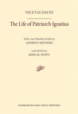Life of Patriarch Ignatius