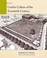 bokomslag Garden Culture of the Twentieth Century