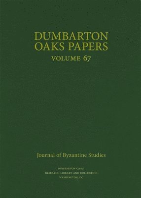 bokomslag Dumbarton Oaks Papers, 67