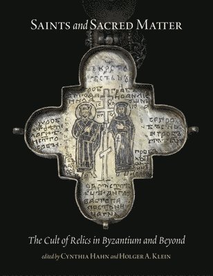 Holger A. Klein - Saints and Sacred Matter, Inbunden
