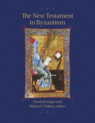 The New Testament in Byzantium 1