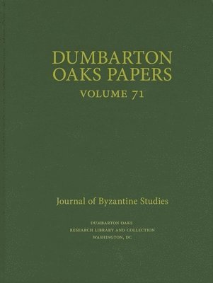bokomslag Dumbarton Oaks Papers, 71