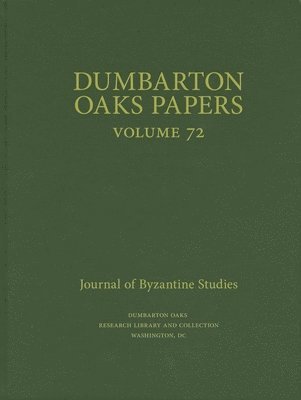 Dumbarton Oaks Papers, 72