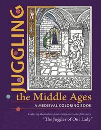 bokomslag Juggling the Middle Ages