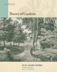 bokomslag Theory of Gardens