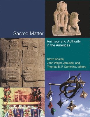 Steve Kosiba, John Wayne Janusek, Thomas B. F. Cummins, Thomas B F Cummins - Sacred Matter, Inbunden