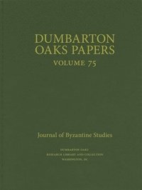 bokomslag Dumbarton Oaks Papers, 75