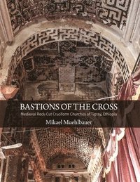 bokomslag Bastions of the Cross
