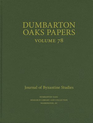 Dumbarton Oaks Papers, 78