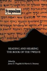 bokomslag Reading and Hearing the Book of the Twelve